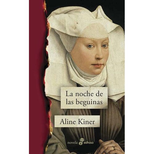 LA NOCHE DE LAS BEGUINAS - ALICE KINER