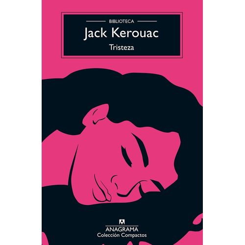 TRISTEZA - JACK KEROUAC