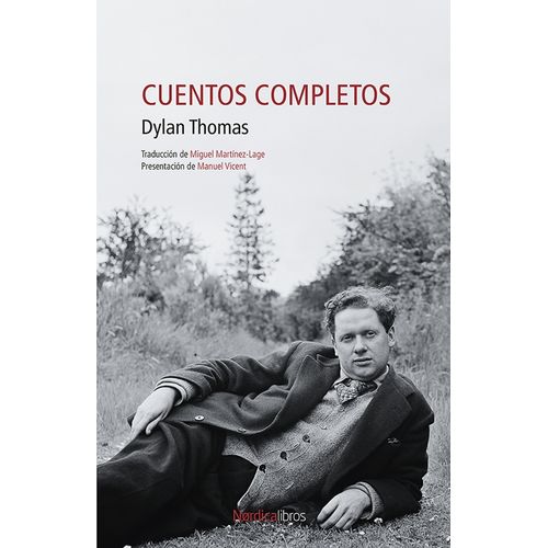 CUENTOS COMPLETOS - DYLAN THOMAS