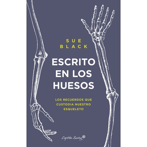 ESCRITO EN LOS HUESOS - SUE BLACK