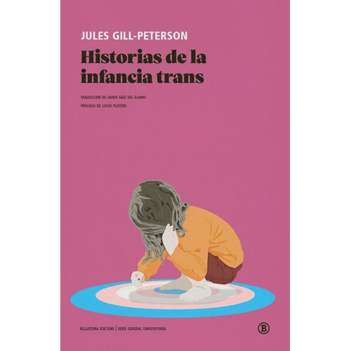HISTORIAS DE LA INFANCIA TRANS - JULES GILL-PETERSON