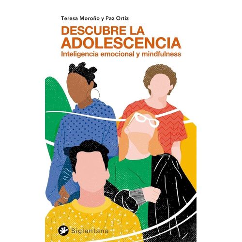 DESCUBRE LA ADOLESCENCIA -  INTELIGENCIA EMOCIONAL Y MINDFUL