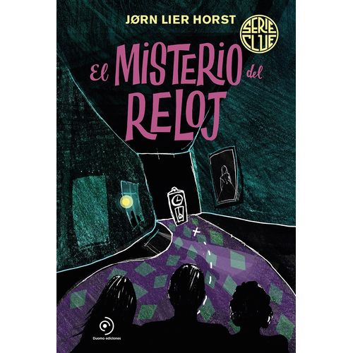 EL MISTERIO DEL RELOJ - SERIE CLUE 2 - JORN LIER HORST