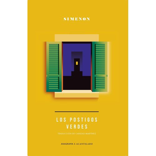LOS POSTIGOS VERDES - GEORGES SIMENON