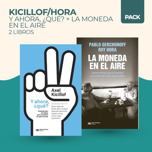 Y AHORA QUE? + MONEDA EN EL AIRE - KICILLOF / HORA