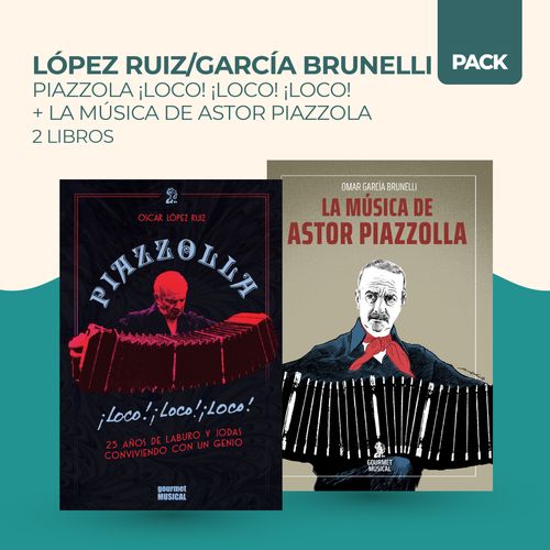 PIAZZOLLA LOCO LOCO LOCO + MUSICA DE ASTOR PIAZZOLLA - 2 LIB