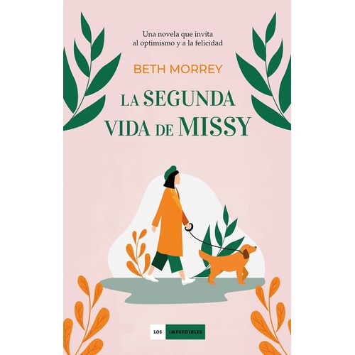 LA SEGUNDA VIDA DE MISSY - BETH MORREY
