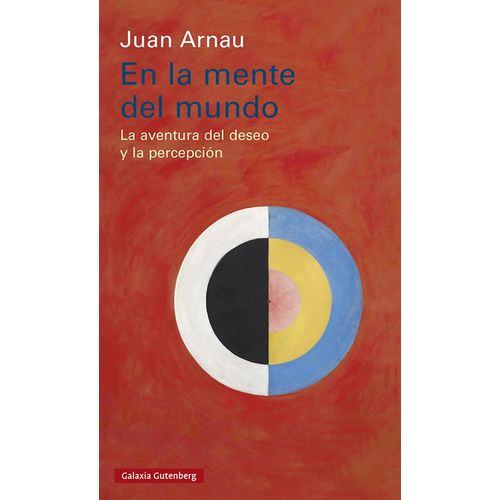 EN LA MENTE DEL MUNDO - JUAN ARNAU