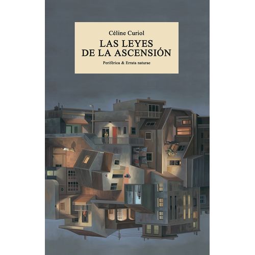LAS LEYES DE LA ASCENSION - CELINE CURIOL