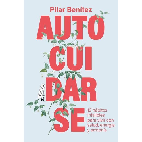 AUTOCUIDARSE - PILAR BENITEZ