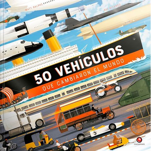 50 VEHICULOS QUE CAMBIARON EL MUNDO - MATT RALPHS