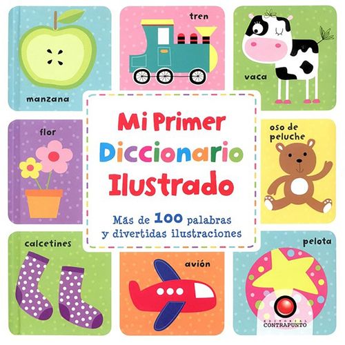 MI PRIMER DICCIONARIO ILUSTRADO