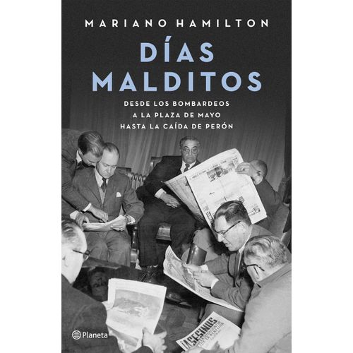 DIAS MALDITOS - MARIANO HAMILTON
