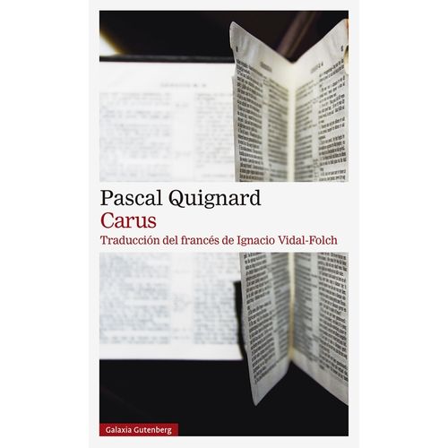 CARUS - PASCAL QUIGNARD