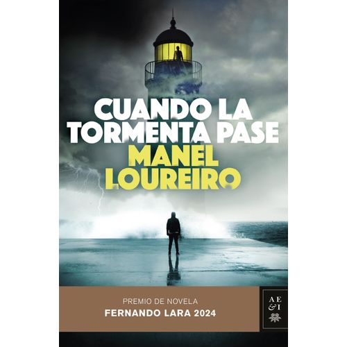 CUANDO LA TORMENTA PASE - MANEL LOUREIRO
