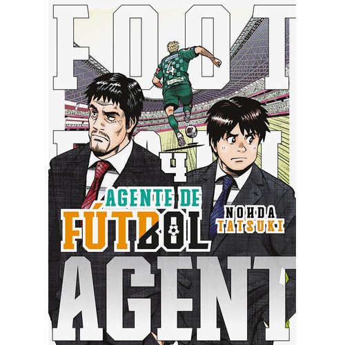 AGENTE DE FUTBOL 4 - NOHDA TATSUKI