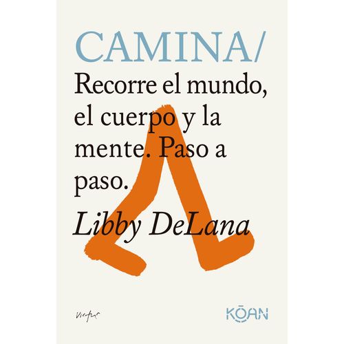 LIBRO CAMINA - LIBBY DELANA