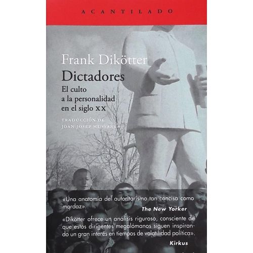 DICTADORES 2DA. EDICION - FRANK DIKOTTER