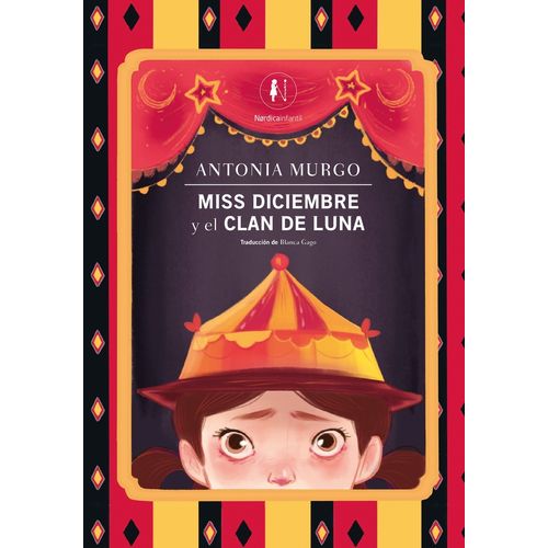 MISS DICIEMBRE Y EL CLAN DE LUNA - ANTONIA MURGO