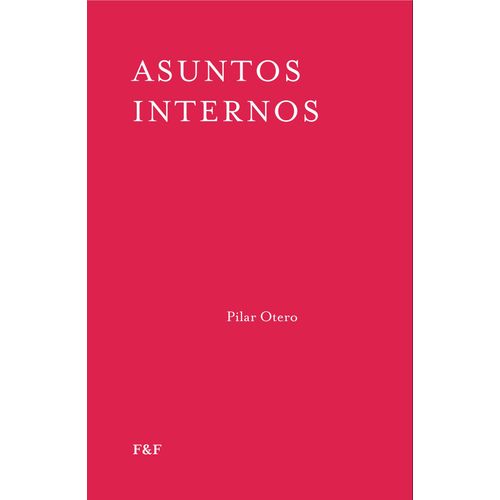 ASUNTOS INTERNOS - PILAR OTERO