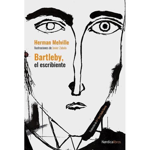 BARTLEBY, EL ESCRIBIENTE - HERMAN MELVILLE