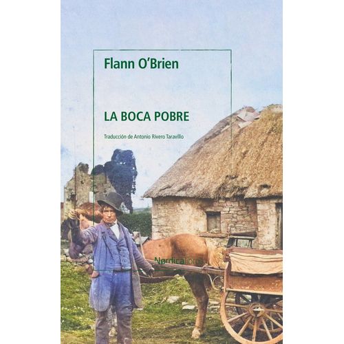 LA BOCA POBRE - FLANN O'BRIEN