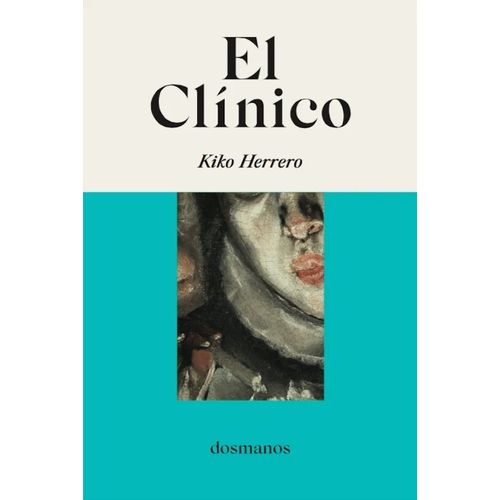 EL CLINICO - KIKO HERRERO