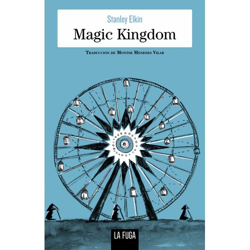 MAGIC KINGDOM - LIBRO EN ESPAÑOL - ELKIN STANLEY