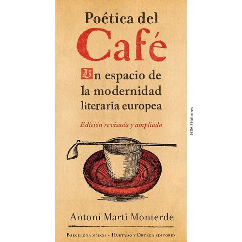 POETICA DEL CAFE - ANTONI MARTI MONTEVERDE