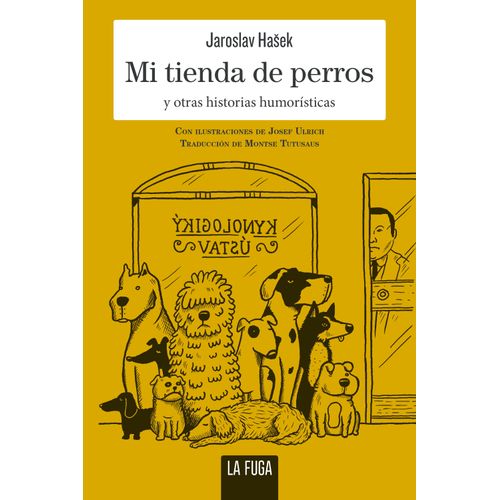 MI TIENDA DE PERROS - JAROSLAV HASEK