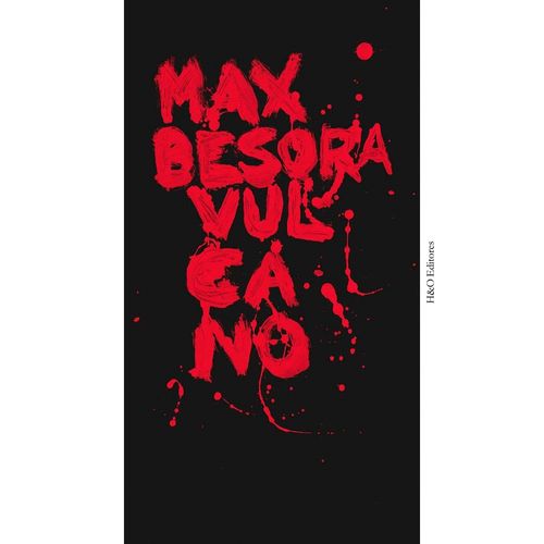 VULCANO - MAX BESORA