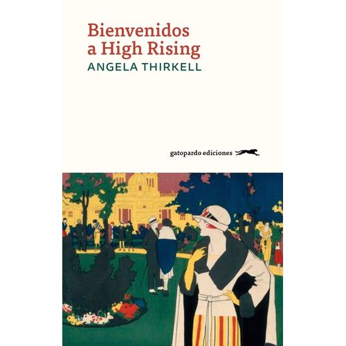 BIENVENIDOS A HIGH RISING - ANGELA THIRKELL