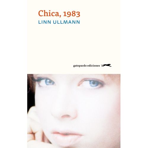 CHICA, 1983 - LINN ULLMANN