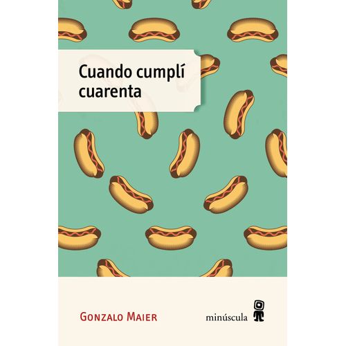 CUANDO CUMPLI CUARENTA - GONZALO MAIER
