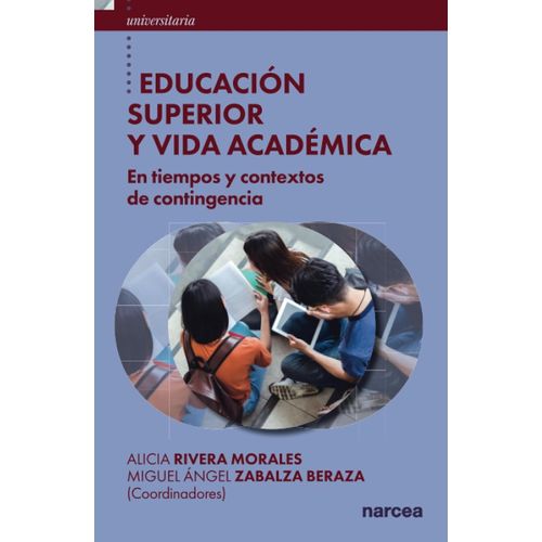 EDUCACION SUPERIOR Y VIDA ACADEMICA - ALICIA RIVERA MORALES
