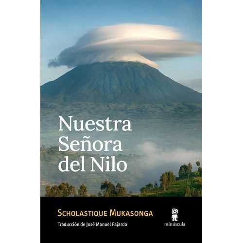 NUESTRA SEÑORA DEL NILO - SCHOLASTIQUE MUKASONGA