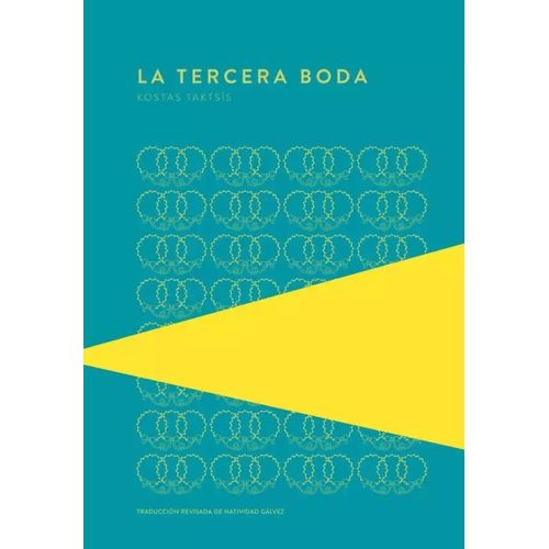 LA TERCERA BODA - KOSTAS TAKTSIS