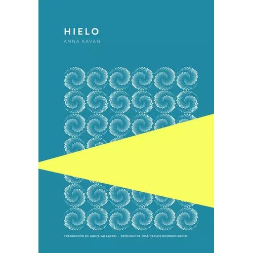 LIBRO HIELO - ANNA KAVAN