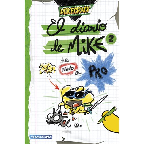 DE NOOB A PRO - EL DIARIO DE MIKE 2