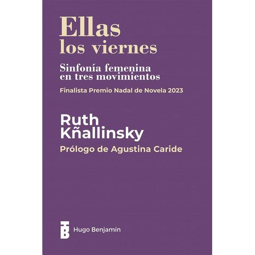 ELLAS LOS VIERNES - RUTH KÑALLINSKY
