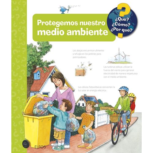 PROTEGEMOS NUESTRO MEDIO AMBIENTE - QUE? COMO? POR QUE?