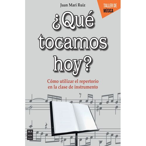 QUE TOCAMOS HOY? - JUAN MARI RUIZ