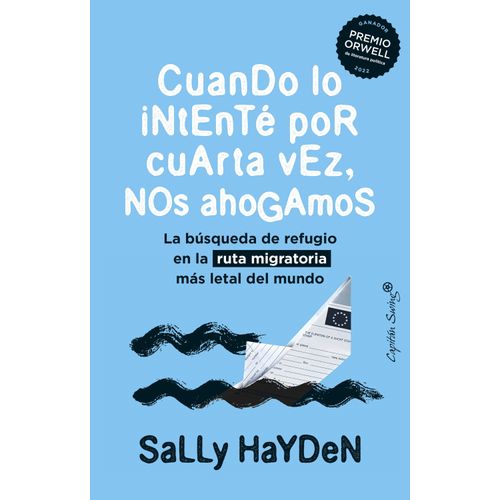 CUANDO LO INTENTE POR CUARTA VEZ, NOS AHOGAMOS- SALLY HAYDEN