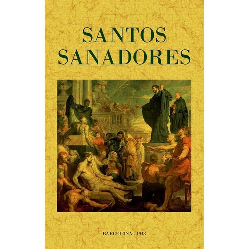 LIBRO SANTOS SANADORES