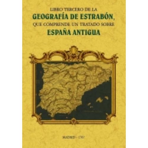 LIBRO TERCERO DE LA GEOGRAFIA DE ESTRABON