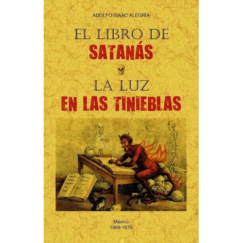 EL LIBRO DE SATANAS / LA LUZ DE LAS TINIEBLAS - ALEGRIA