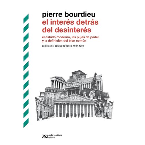 EL INTERES DETRAS DEL DESINTERES - PIERRE BOURDIEU
