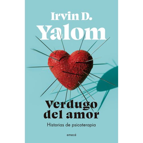 VERDUGO DEL AMOR - IRVIN D. YALOM