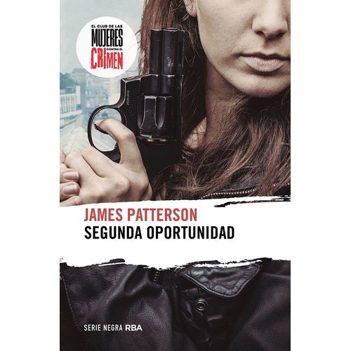 SEGUNDA OPORTUNIDAD - JAMES PATTERSON