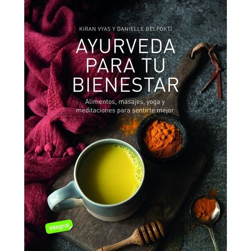 AYURVEDA PARA TU BIENESTAR - KIRAN VYAS